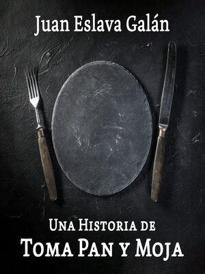 cover image of Una historia de toma pan y moja